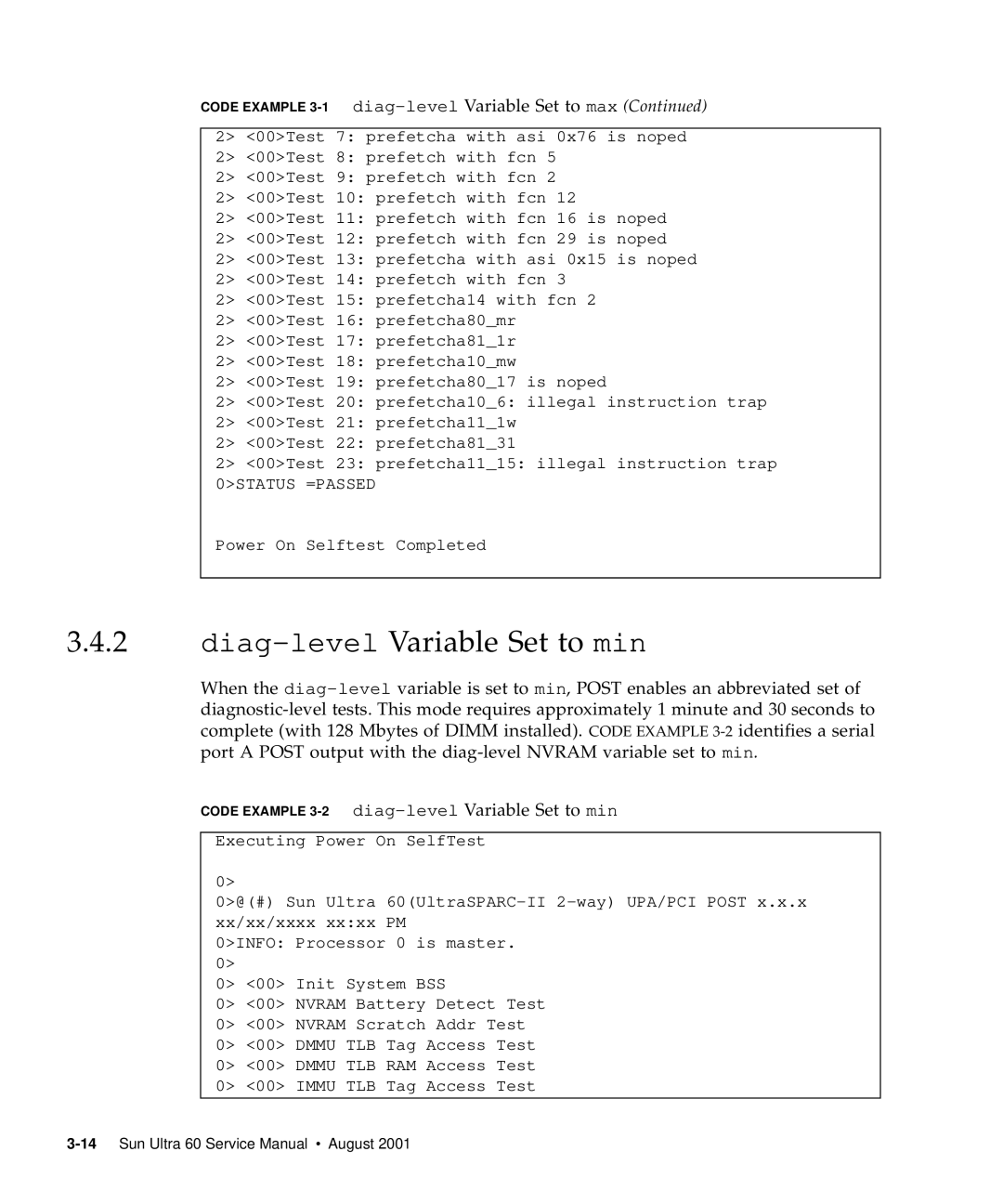 Sun Microsystems 60 service manual Diag-levelVariable Set to min 