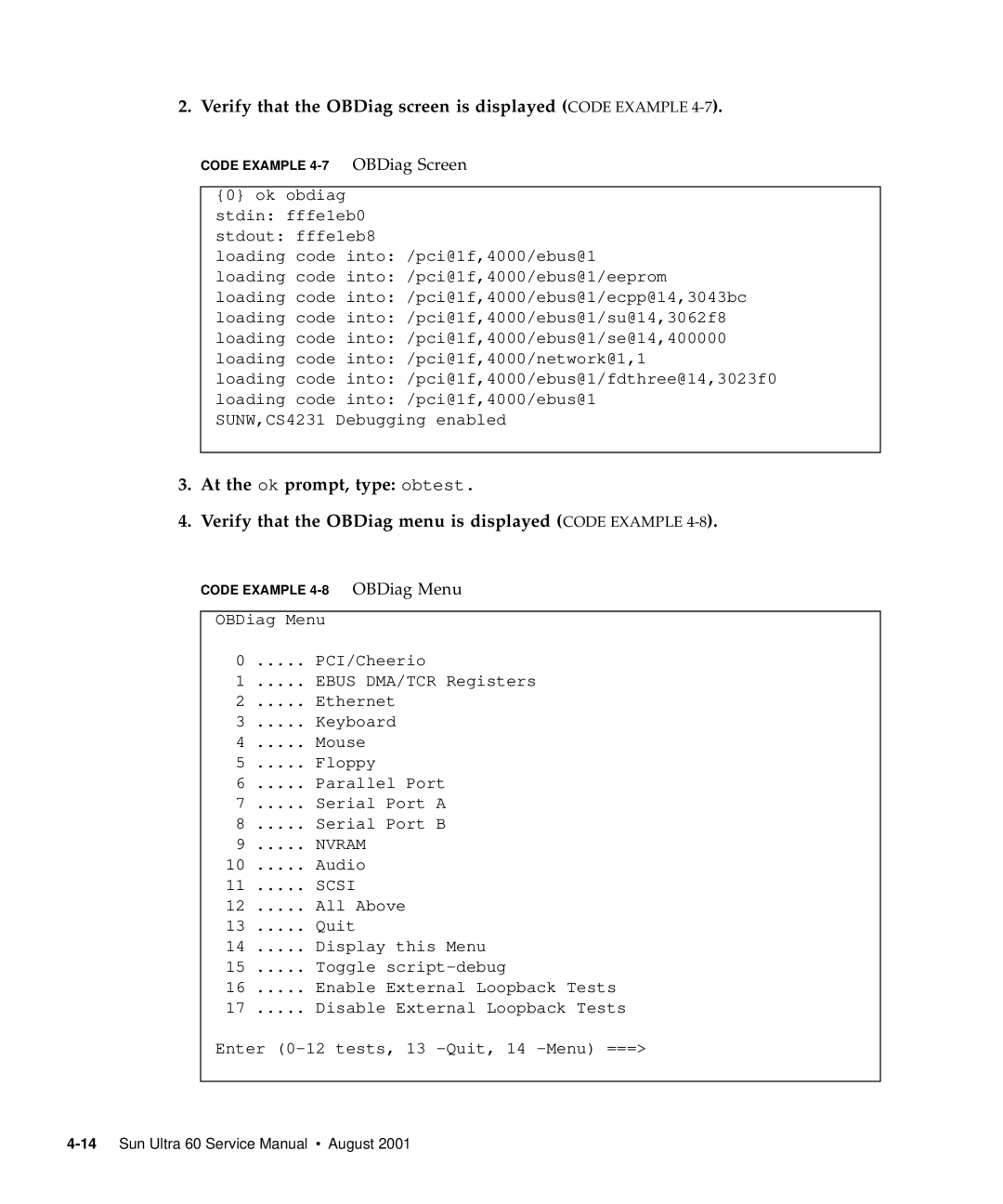 Sun Microsystems 60 service manual Verify that the OBDiag screen is displayed Code Example 