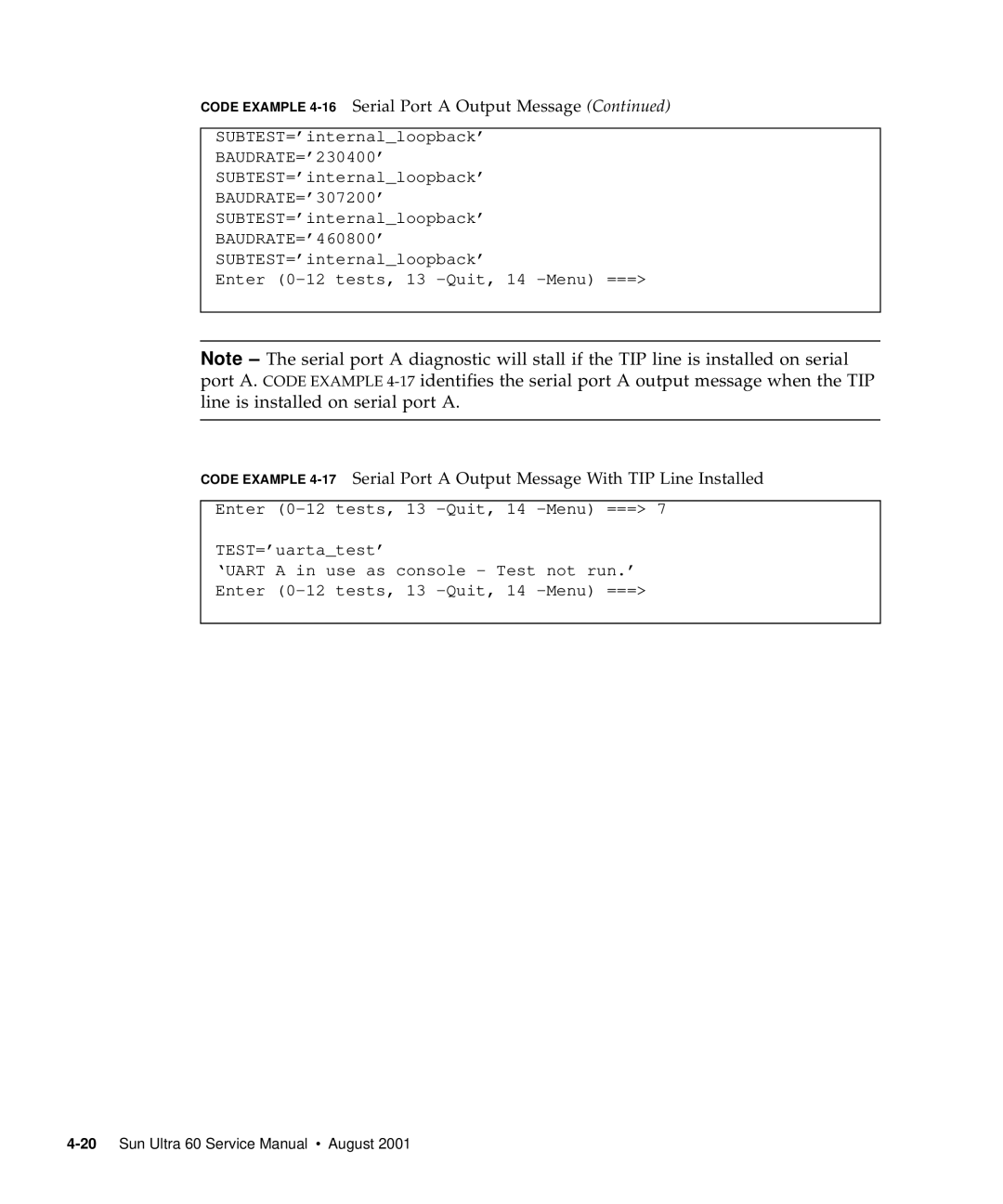 Sun Microsystems 60 service manual Code Example 4-16Serial Port a Output Message 