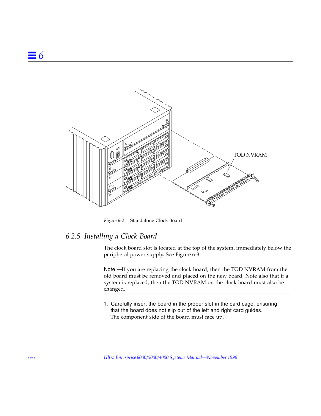 Sun Microsystems 6.0005E+11 manual Installing a Clock Board, 2Standalone Clock Board 