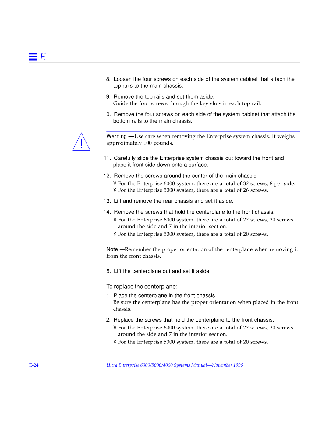 Sun Microsystems 6.0005E+11 manual To replace the centerplane, Lift the centerplane out and set it aside 