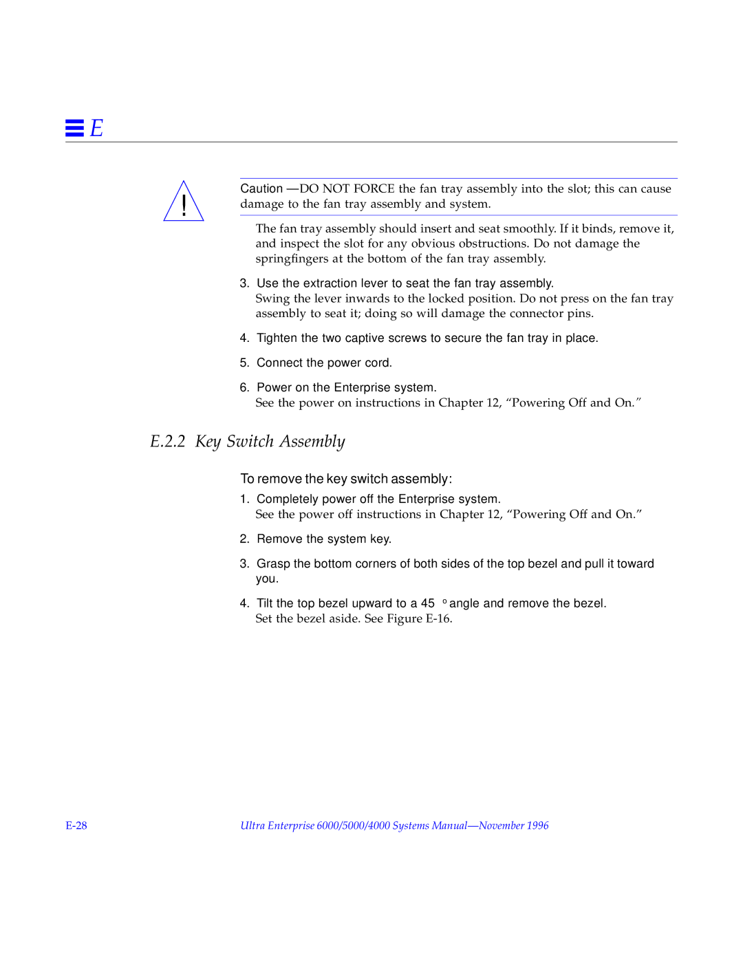 Sun Microsystems 6.0005E+11 manual Key Switch Assembly, Use the extraction lever to seat the fan tray assembly 