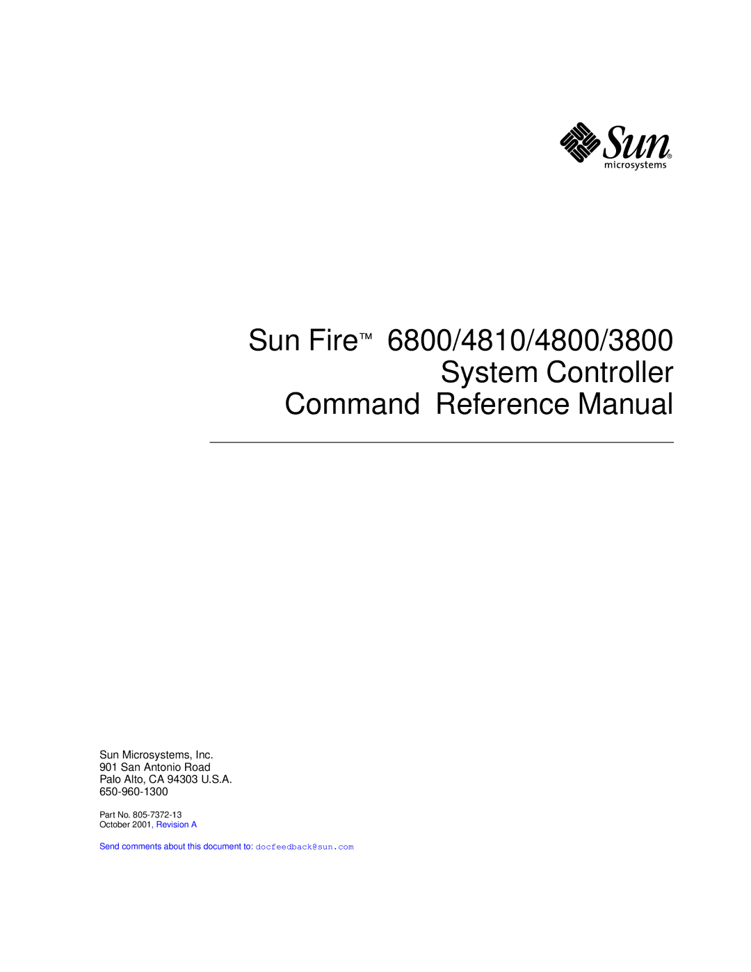 Sun Microsystems 6800/4810/4800/3800 manual Send comments about this document to docfeedback@sun.com 