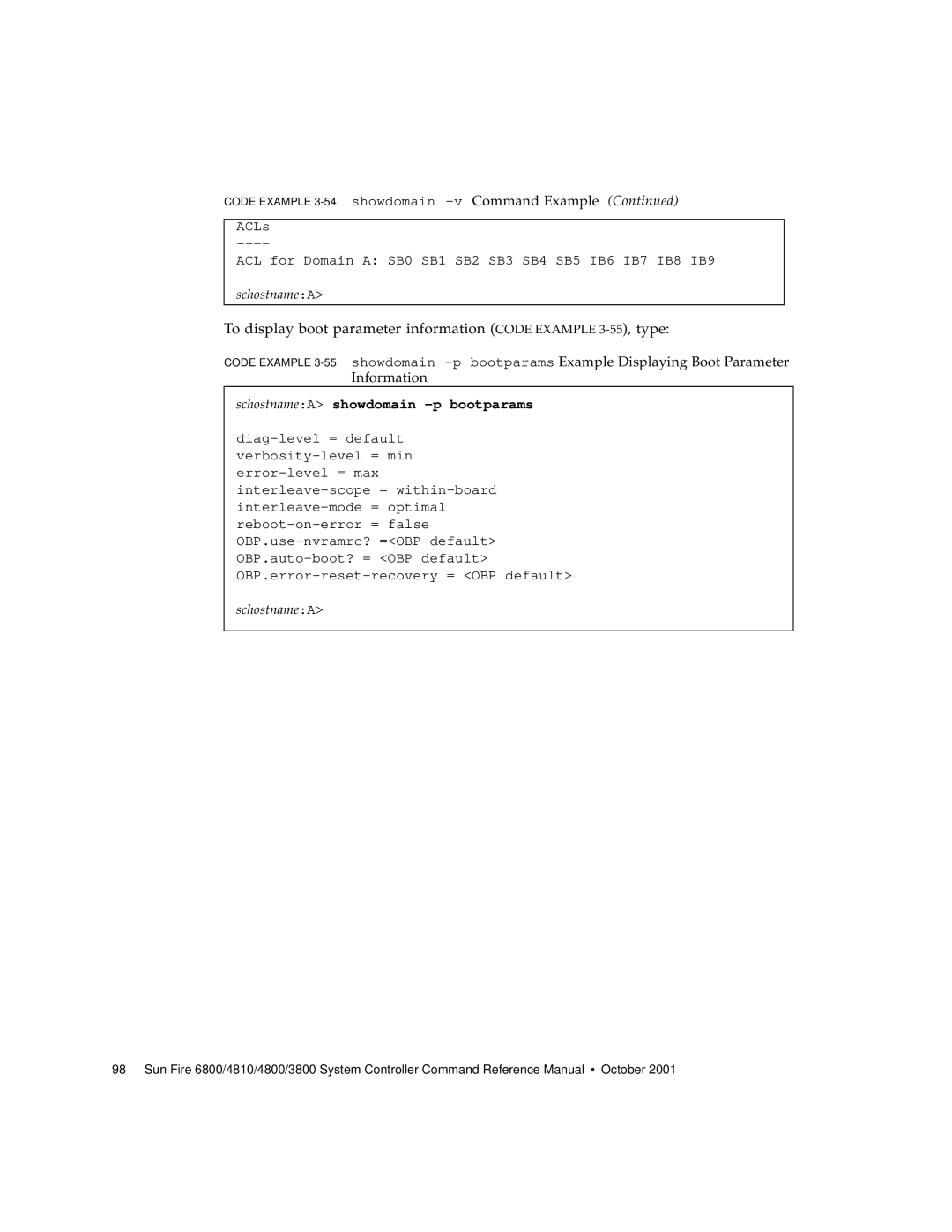 Sun Microsystems 6800/4810/4800/3800 manual SchostnameA showdomain -p bootparams 