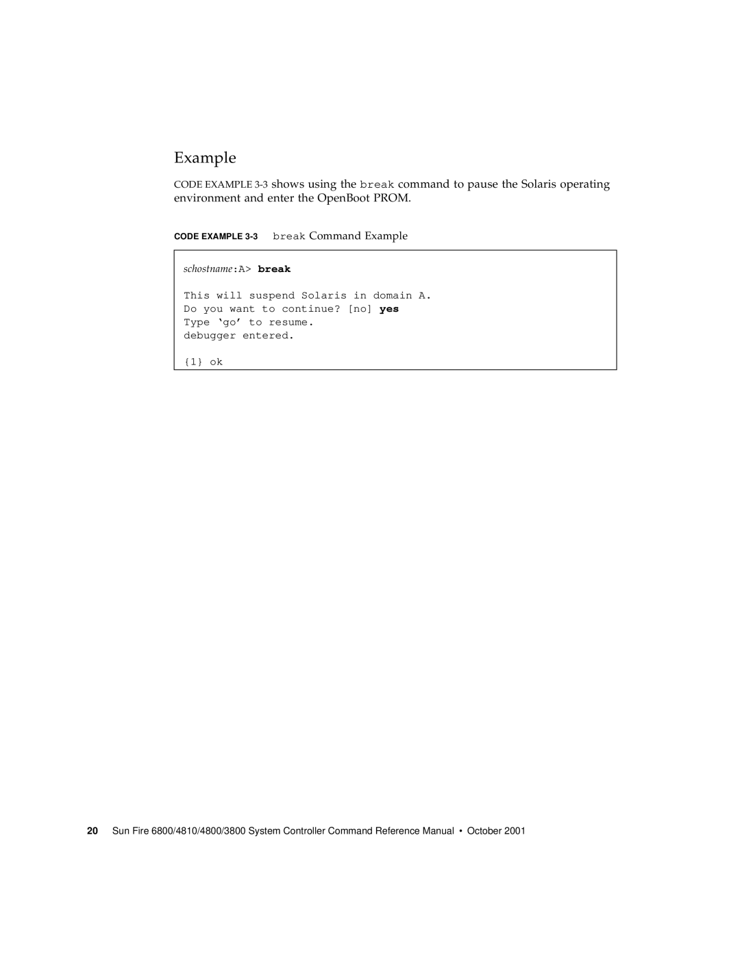 Sun Microsystems 6800/4810/4800/3800 manual Example 