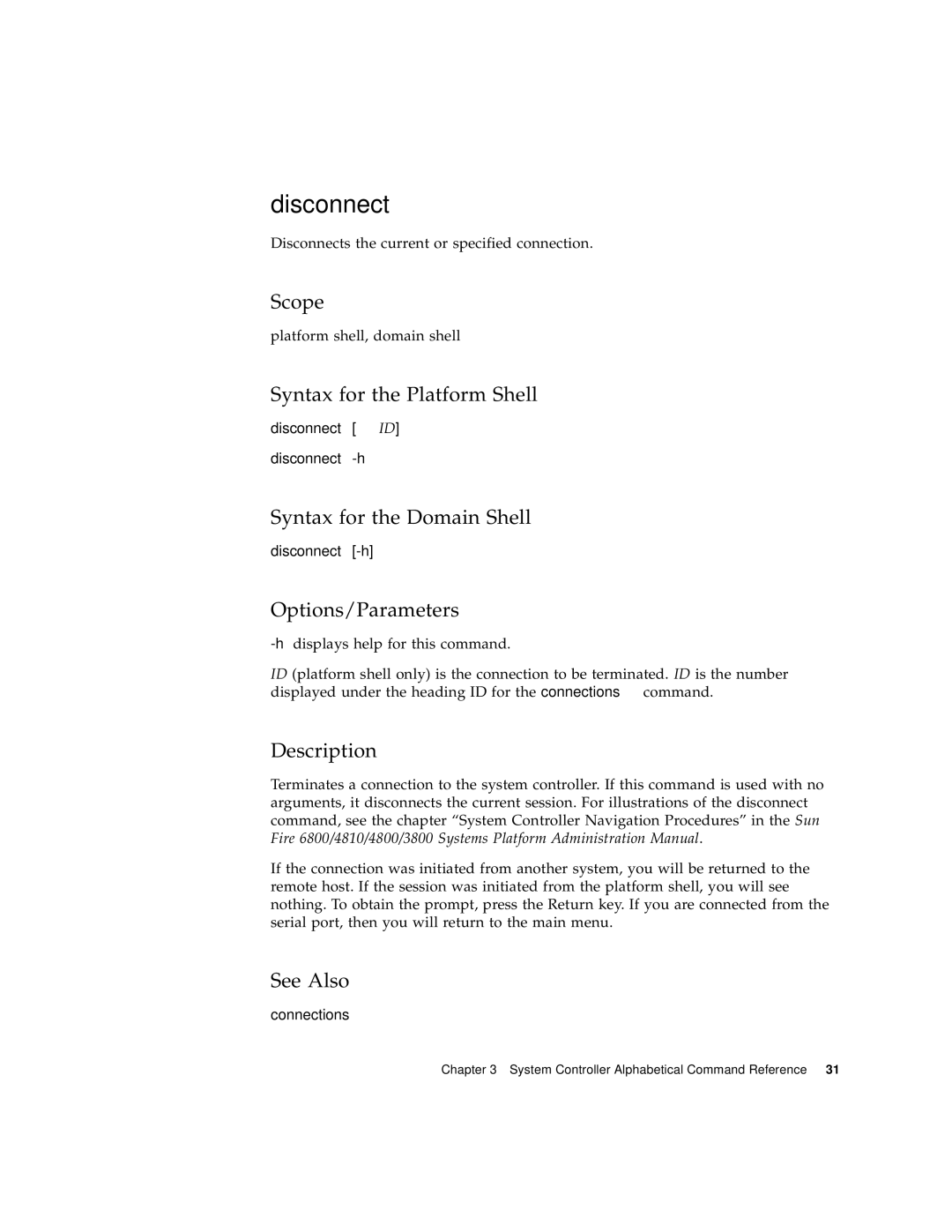 Sun Microsystems 6800/4810/4800/3800 manual Disconnect 