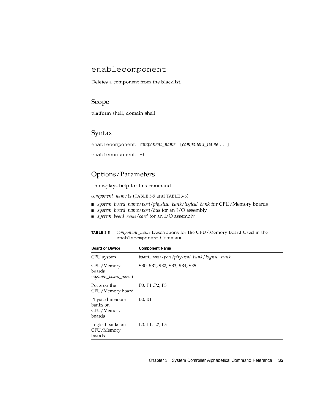 Sun Microsystems 6800/4810/4800/3800 manual Enablecomponent 