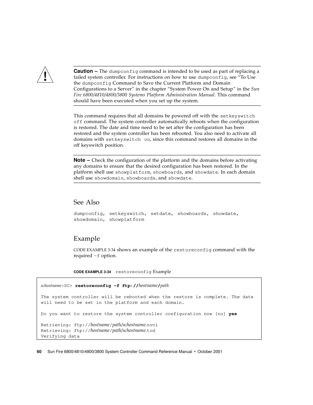 Sun Microsystems 6800/4810/4800/3800 manual SchostnameSC restoreconfig -f ftp//hostname/path, Verifying data 