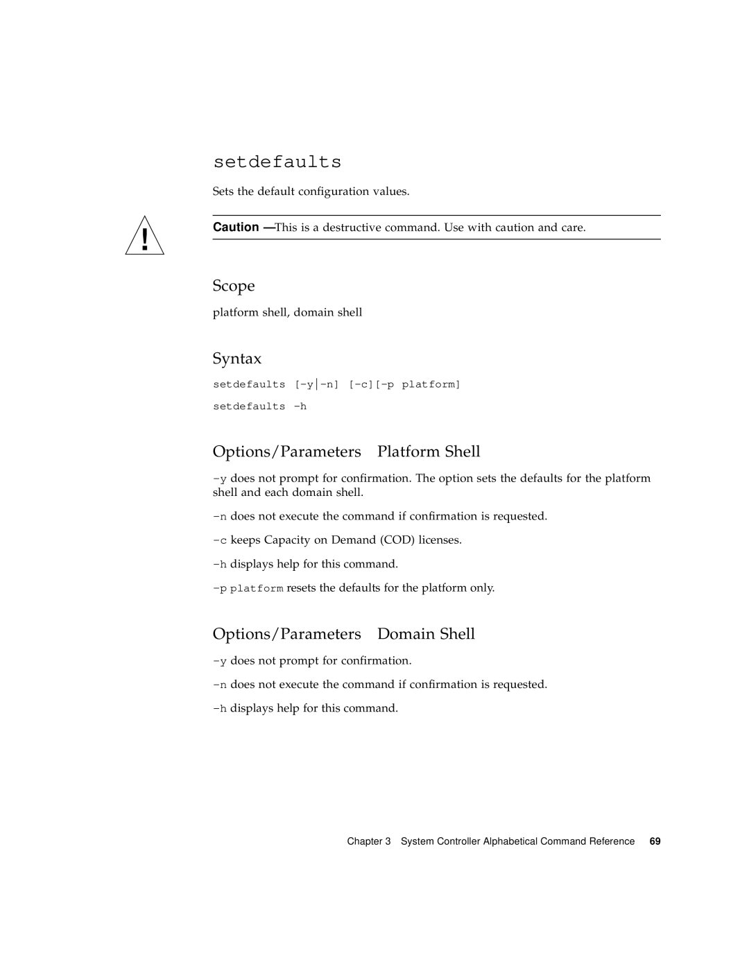 Sun Microsystems 6800/4810/4800/3800 manual Setdefaults, Options/Parameters-Platform Shell 