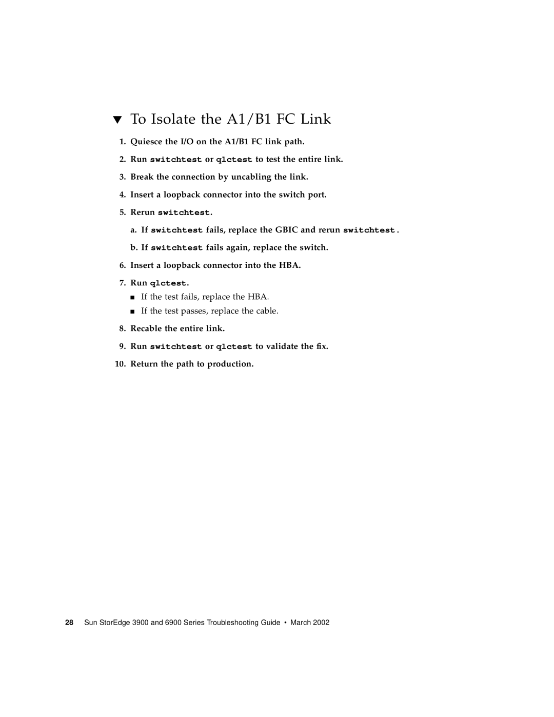 Sun Microsystems 6900 Series, 3900 Series manual To Isolate the A1/B1 FC Link 