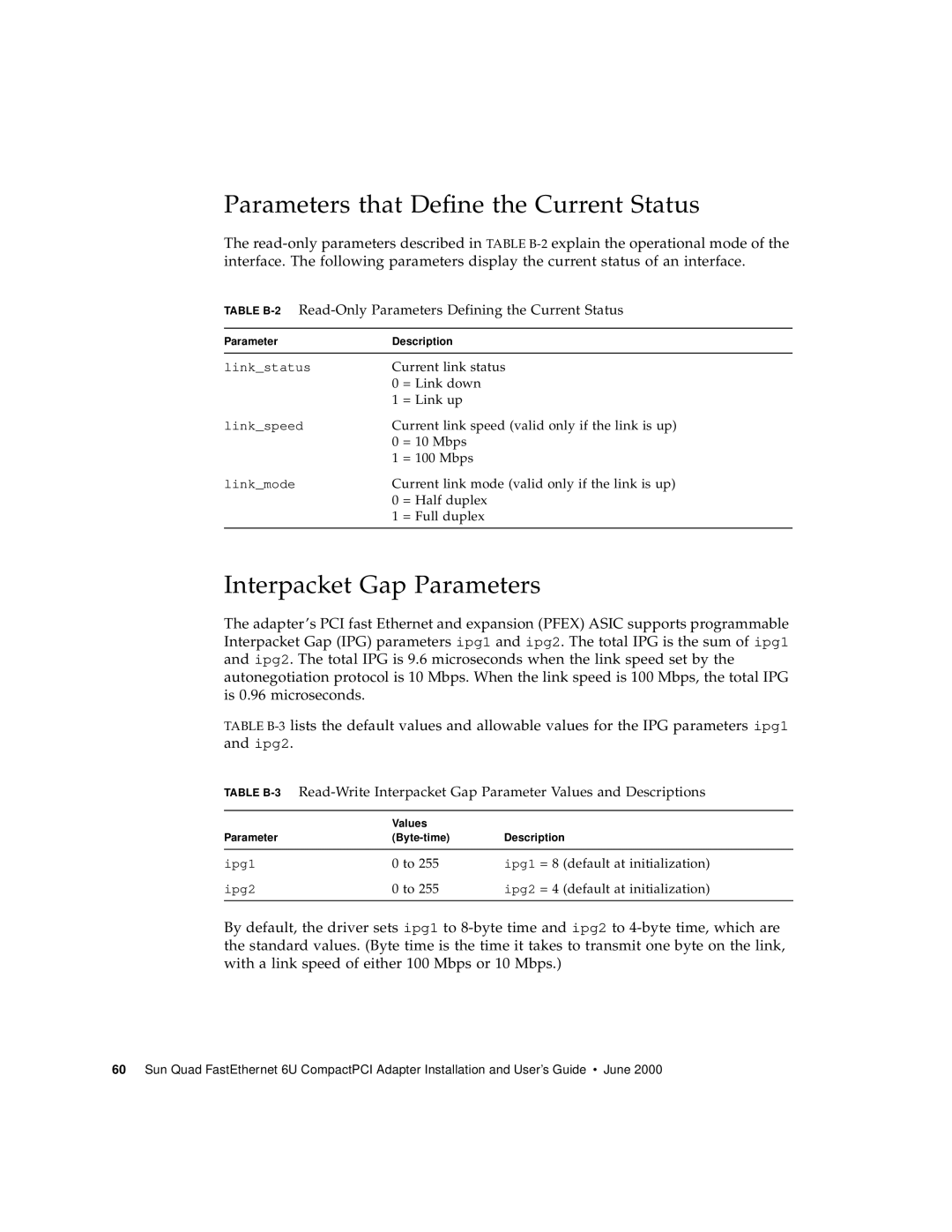 Sun Microsystems 6U manual Parameters that Define the Current Status, Interpacket Gap Parameters 