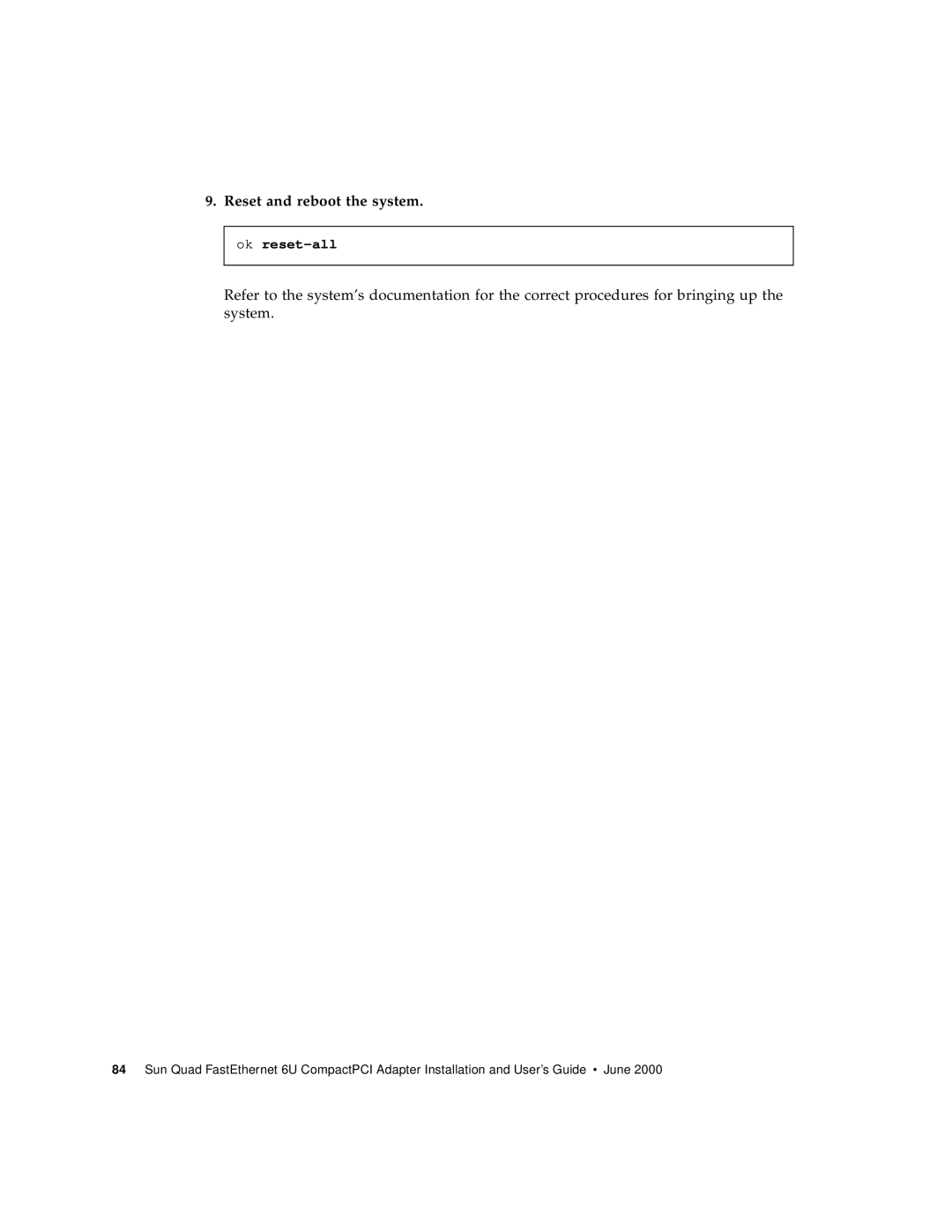 Sun Microsystems 6U manual Reset and reboot the system 