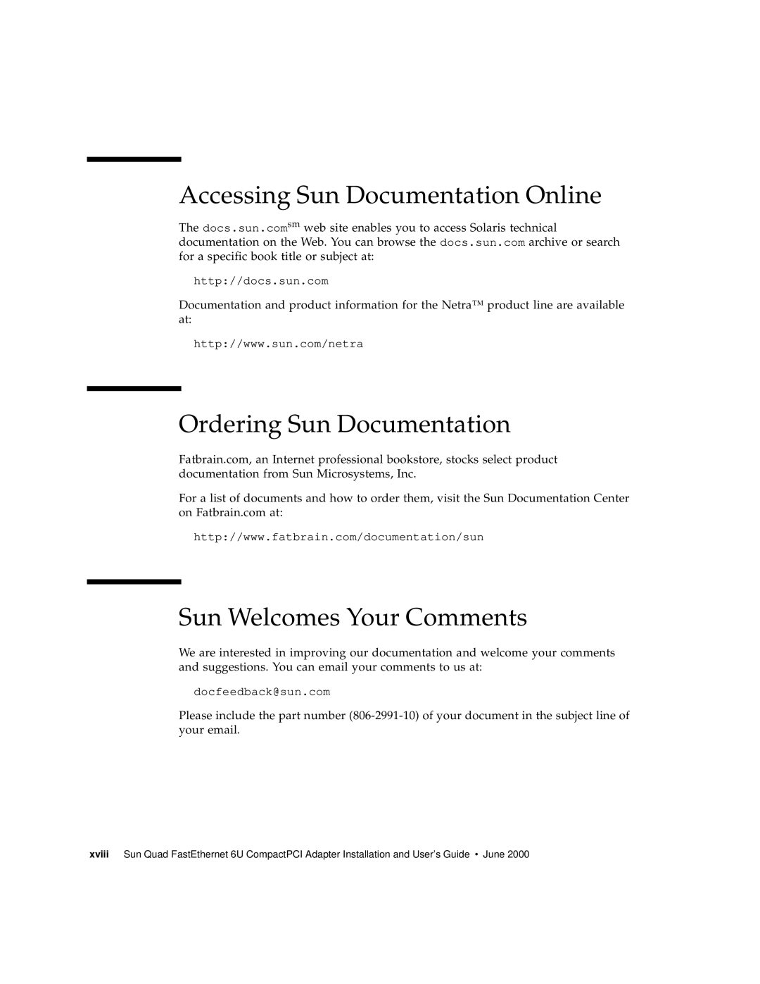 Sun Microsystems 6U manual Accessing Sun Documentation Online, Ordering Sun Documentation, Sun Welcomes Your Comments 