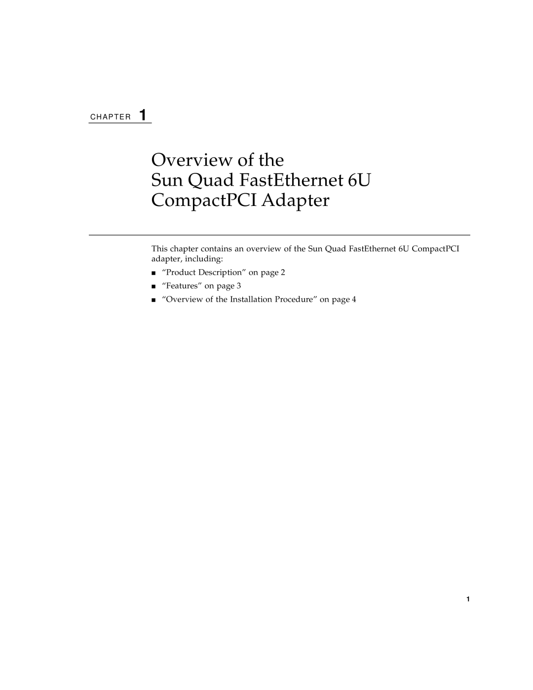 Sun Microsystems manual Overview Sun Quad FastEthernet 6U CompactPCI Adapter 