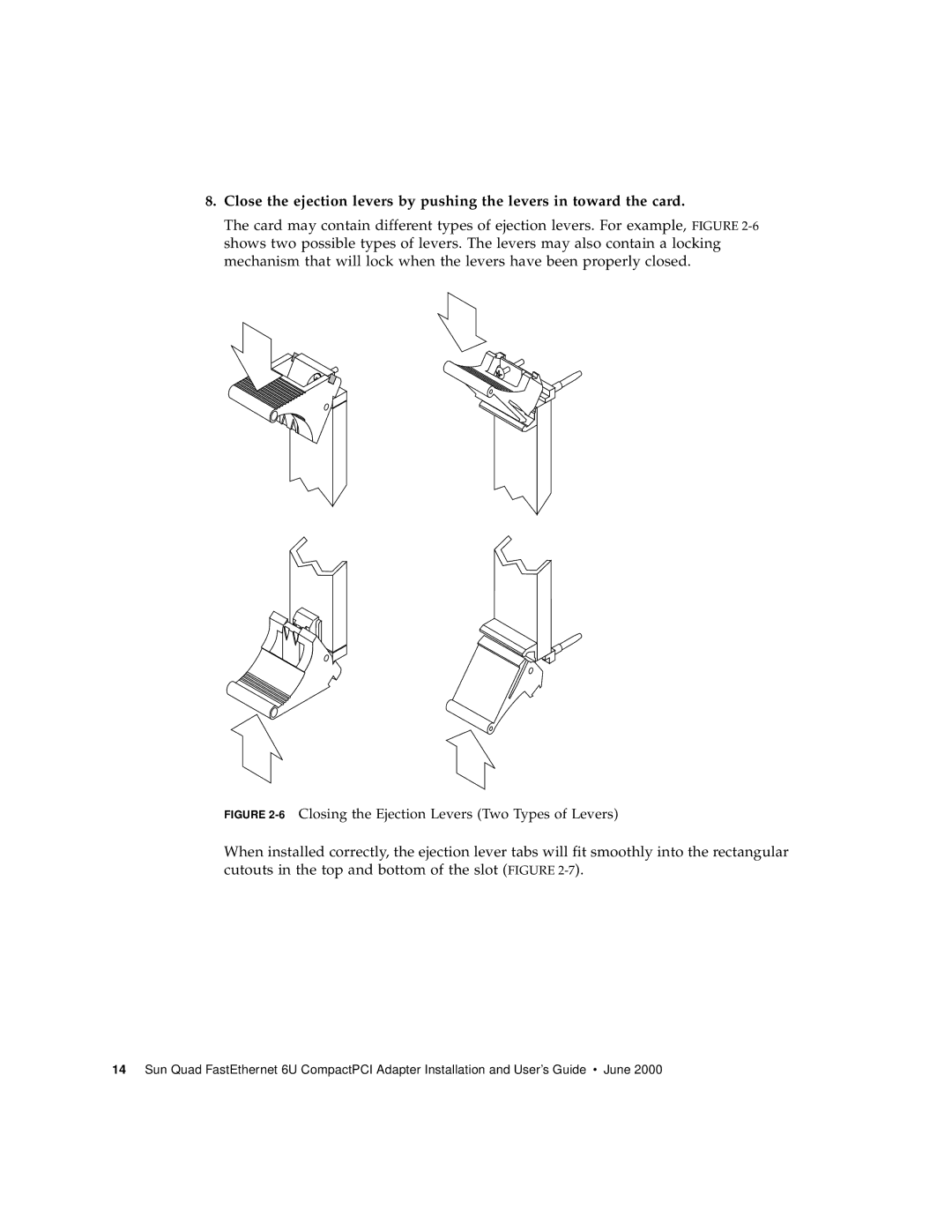 Sun Microsystems 6U manual 6Closing the Ejection Levers Two Types of Levers 