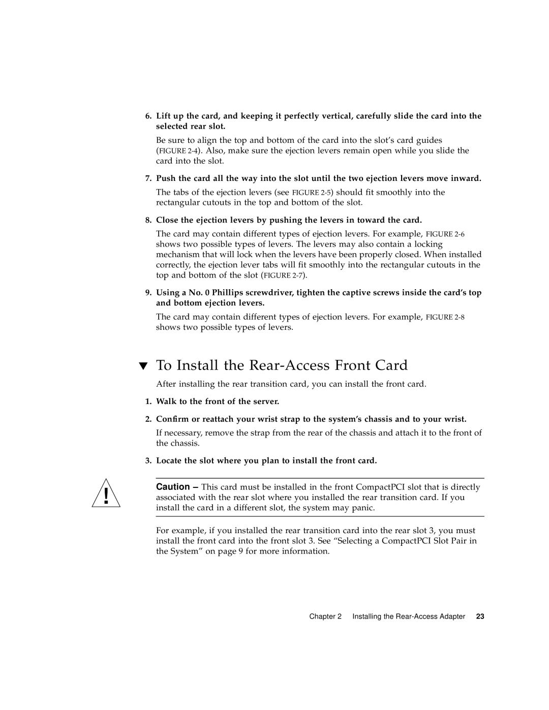 Sun Microsystems 6U manual To Install the Rear-Access Front Card 