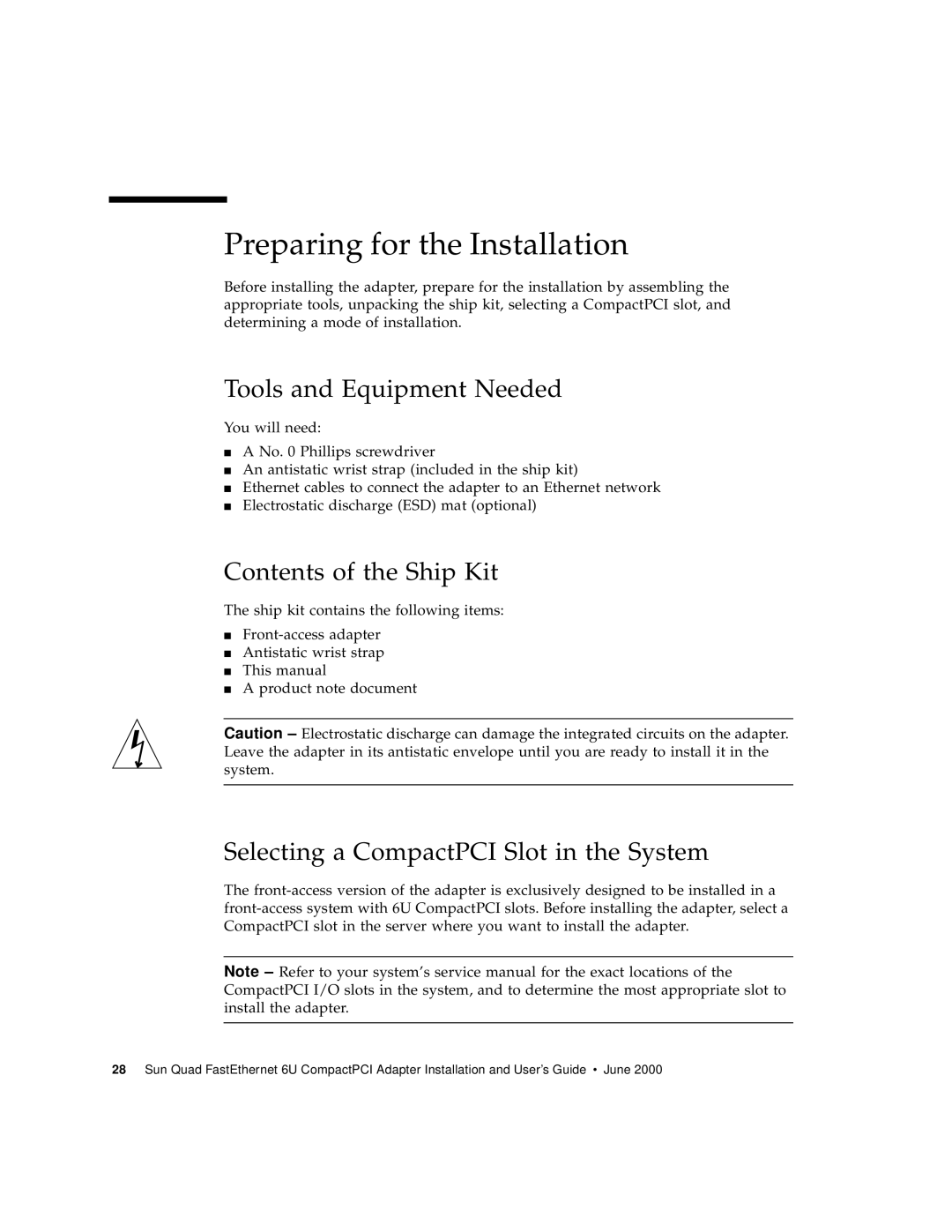 Sun Microsystems 6U manual Preparing for the Installation, Selecting a CompactPCI Slot in the System 