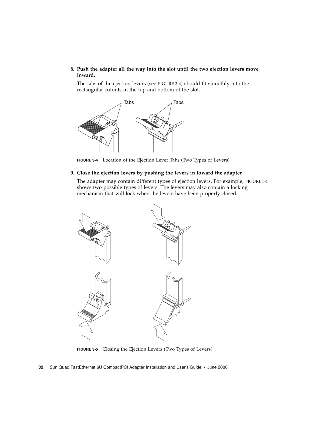 Sun Microsystems 6U manual 4Location of the Ejection Lever Tabs Two Types of Levers 