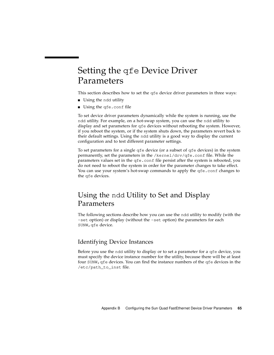 Sun Microsystems 6U manual Setting the qfe Device Driver Parameters, Using the ndd Utility to Set and Display Parameters 