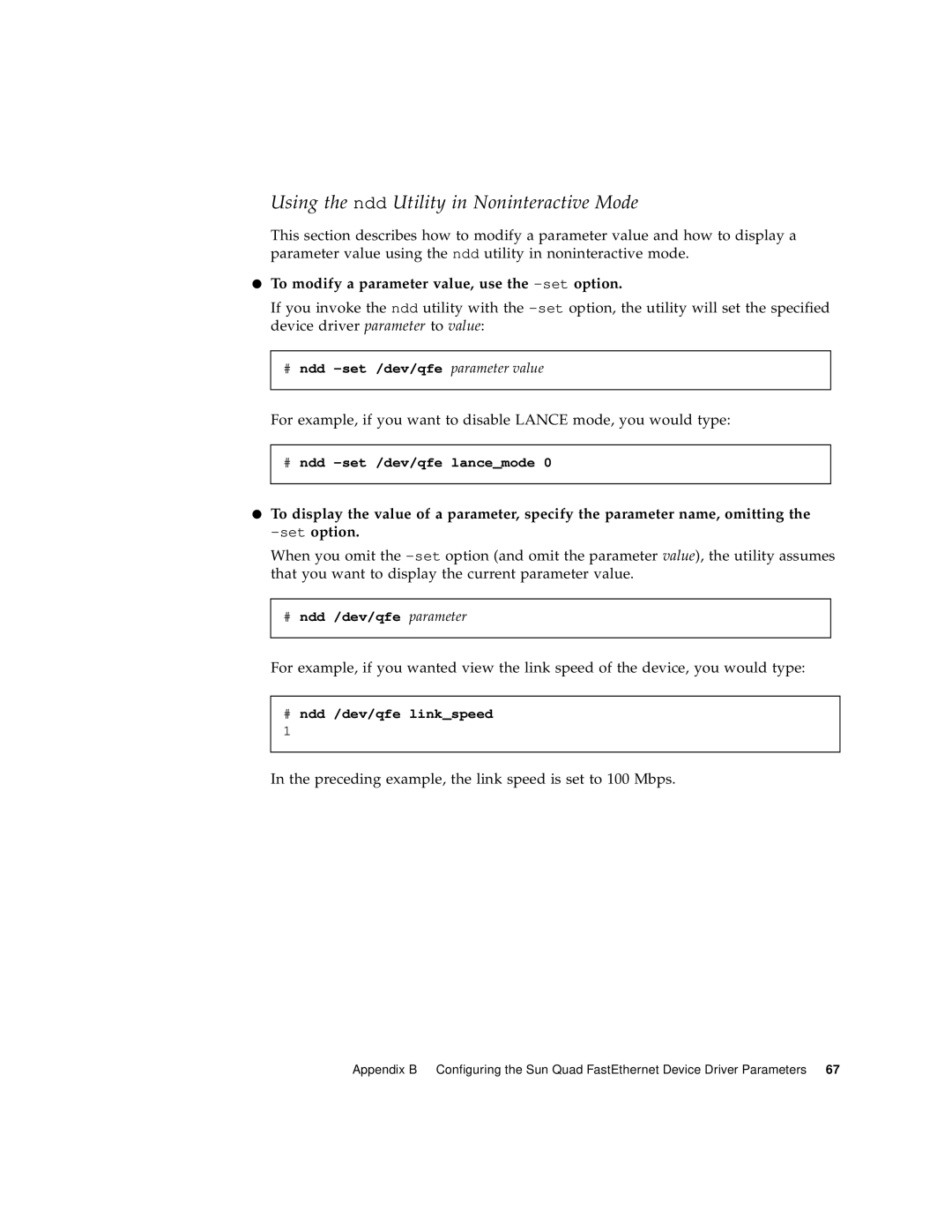 Sun Microsystems 6U manual Using the ndd Utility in Noninteractive Mode, To modify a parameter value, use the -setoption 