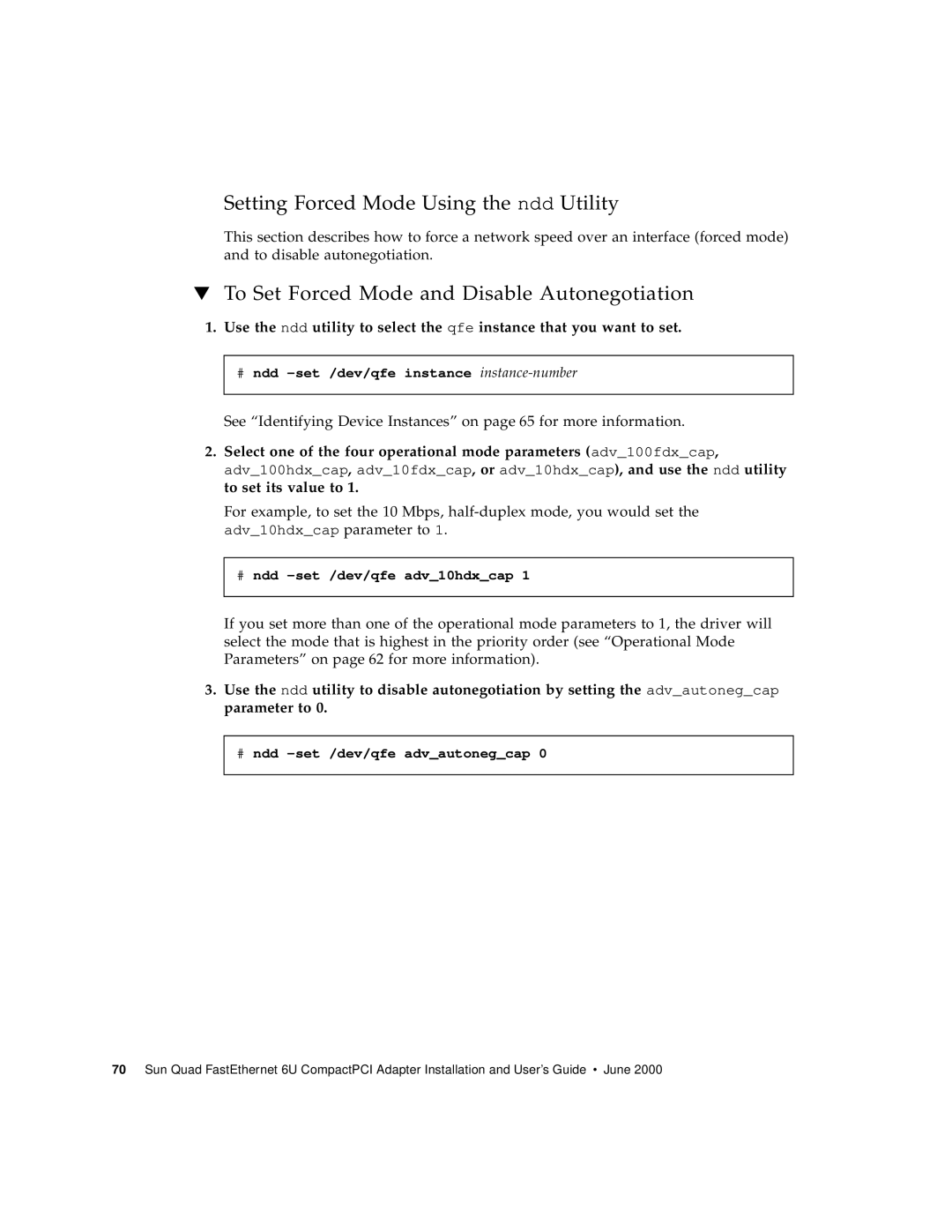 Sun Microsystems 6U manual Setting Forced Mode Using the ndd Utility 