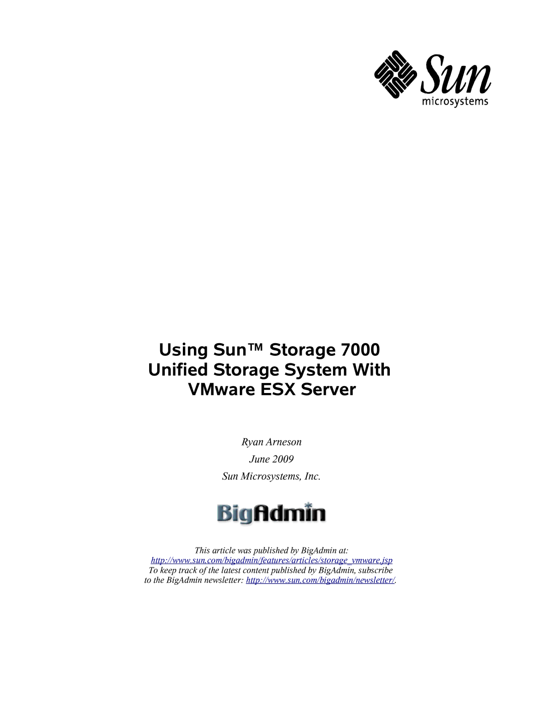 Sun Microsystems 7000 manual Ryan Arneson June Sun Microsystems, Inc 