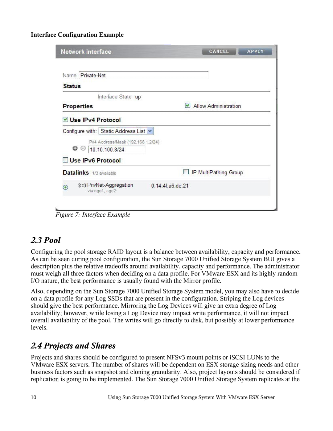 Sun Microsystems 7000 manual Pool, Projects and Shares, Interface Configuration Example 