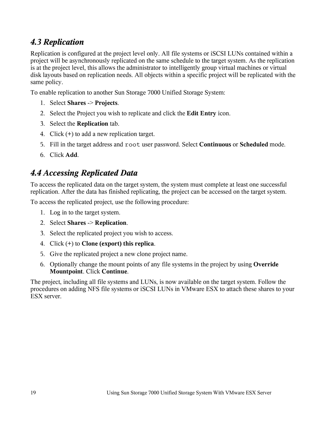 Sun Microsystems 7000 manual Accessing Replicated Data, Select Shares -Projects, Select Shares -Replication 