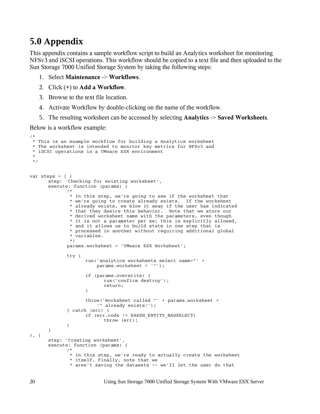 Sun Microsystems 7000 manual Appendix, Select Maintenance -Workflows Click + to Add a Workflow 