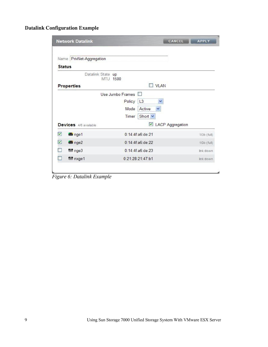 Sun Microsystems 7000 manual Datalink Configuration Example, Datalink Example 