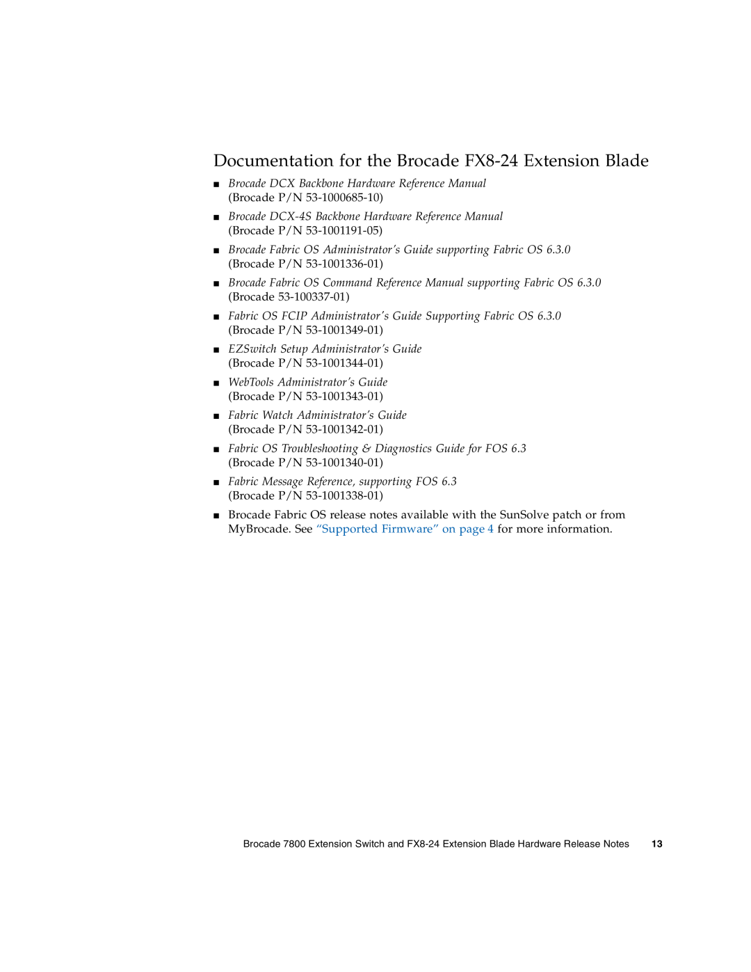 Sun Microsystems 7800 manual Documentation for the Brocade FX8-24 Extension Blade 