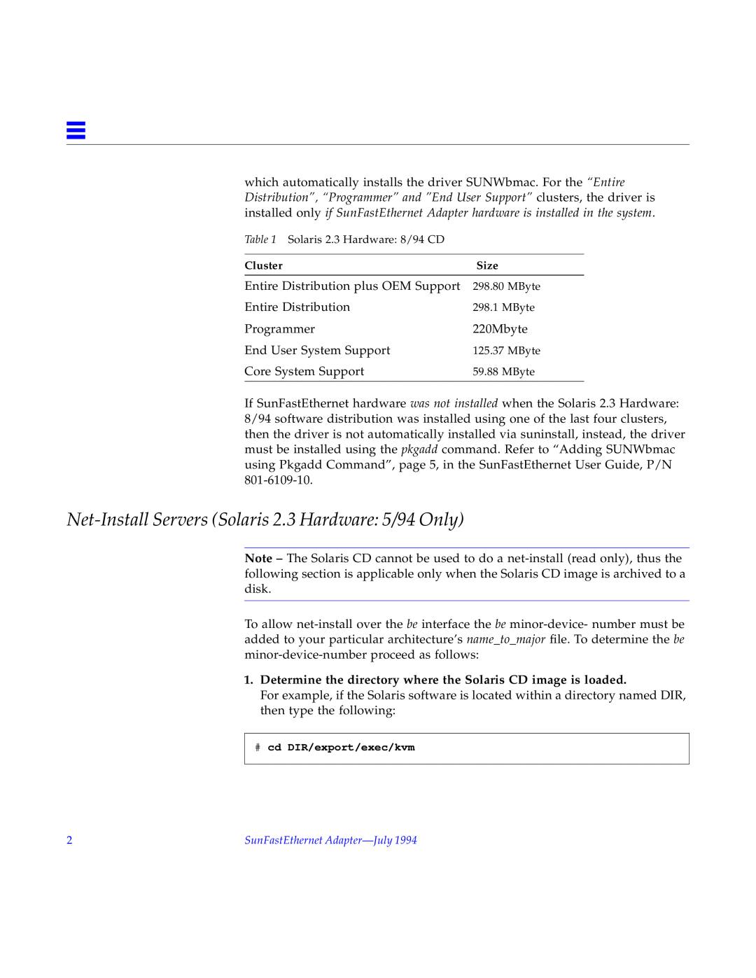Sun Microsystems 802-1304-10 manual Net-Install Servers Solaris 2.3 Hardware 5/94 Only 