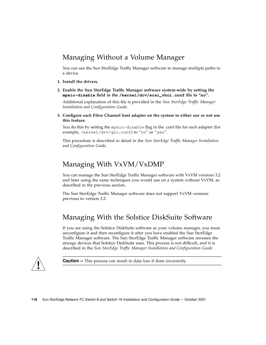 Sun Microsystems 816-0830-12 manual Managing Without a Volume Manager, Managing With VxVM/VxDMP 