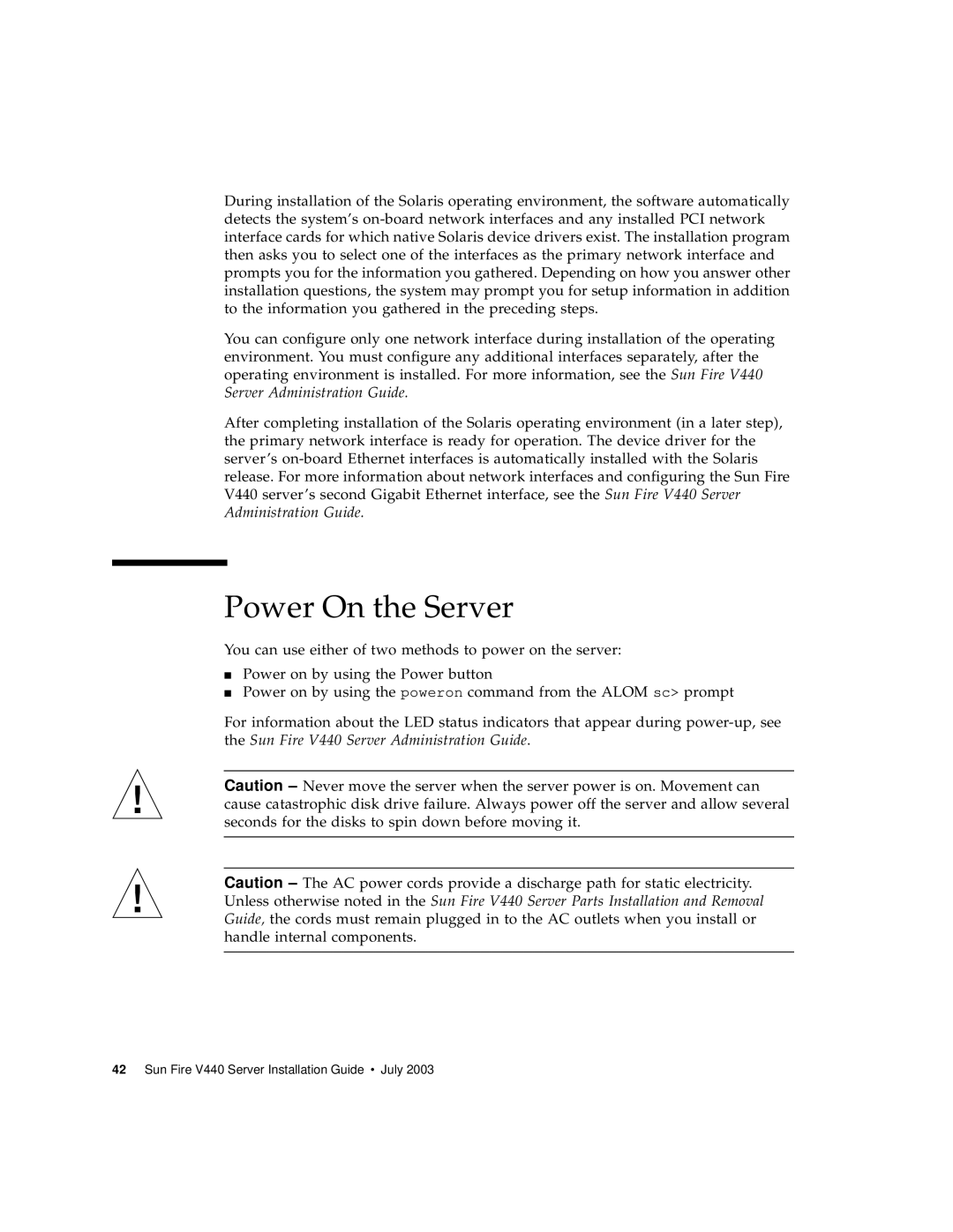 Sun Microsystems 816-7727-10 manual Power On the Server 