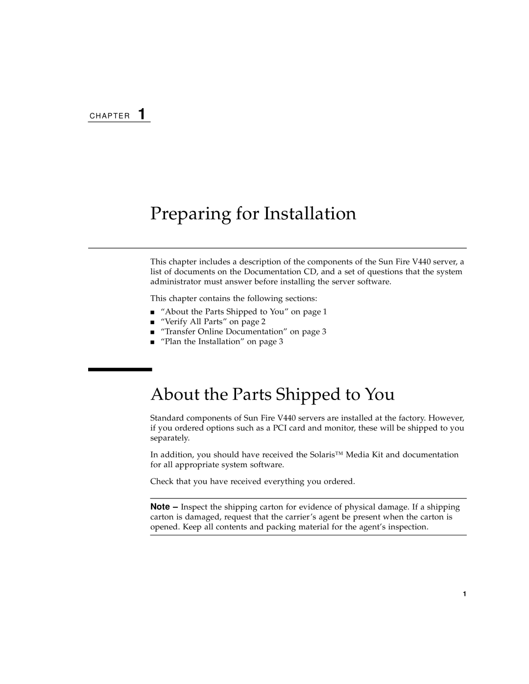 Sun Microsystems 816-7727-10 manual Preparing for Installation, About the Parts Shipped to You 