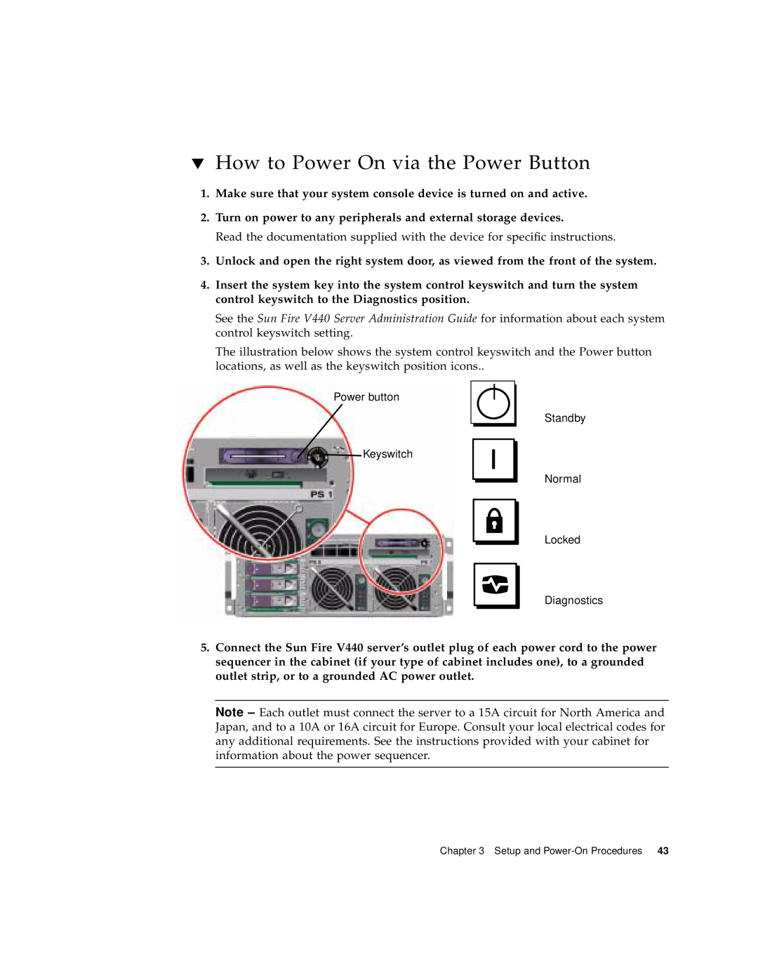 Sun Microsystems 816-7727-10 manual How to Power On via the Power Button 