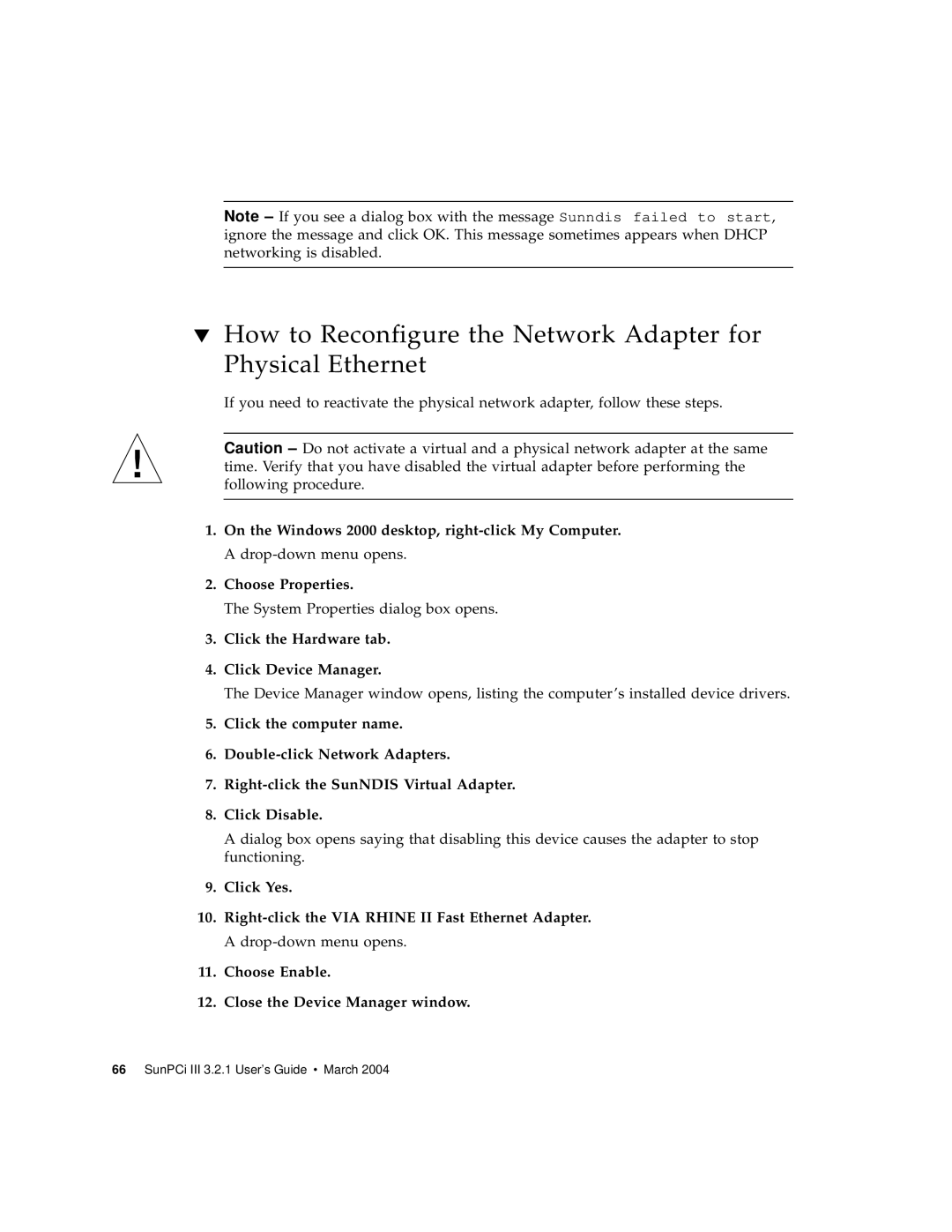 Sun Microsystems 817-3630-11 manual How to Reconfigure the Network Adapter for Physical Ethernet 