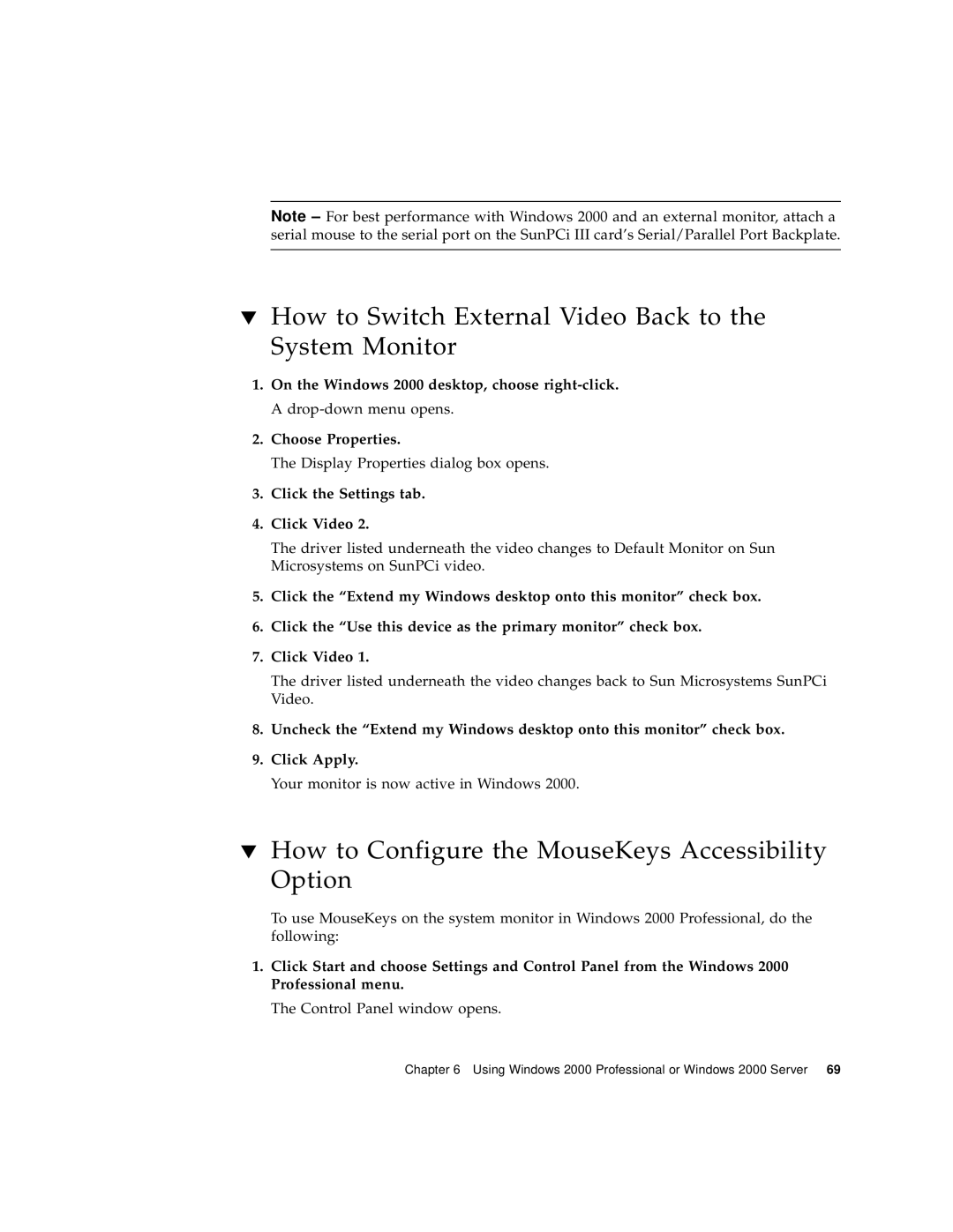 Sun Microsystems 817-3630-11 manual How to Switch External Video Back to the System Monitor 