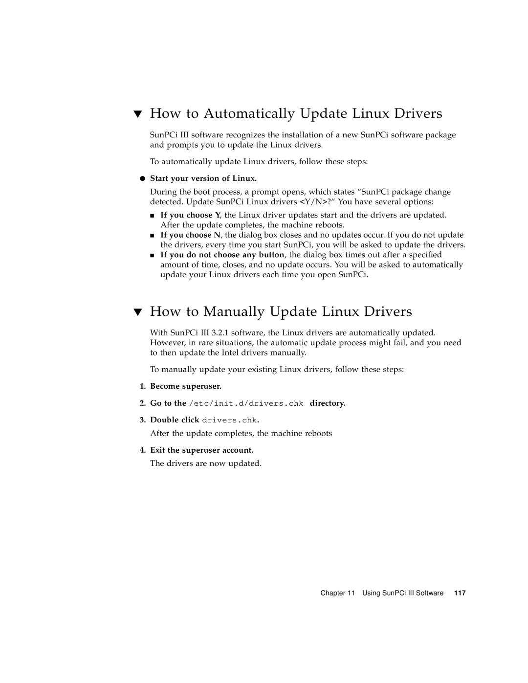 Sun Microsystems 817-3630-11 manual How to Automatically Update Linux Drivers, How to Manually Update Linux Drivers 