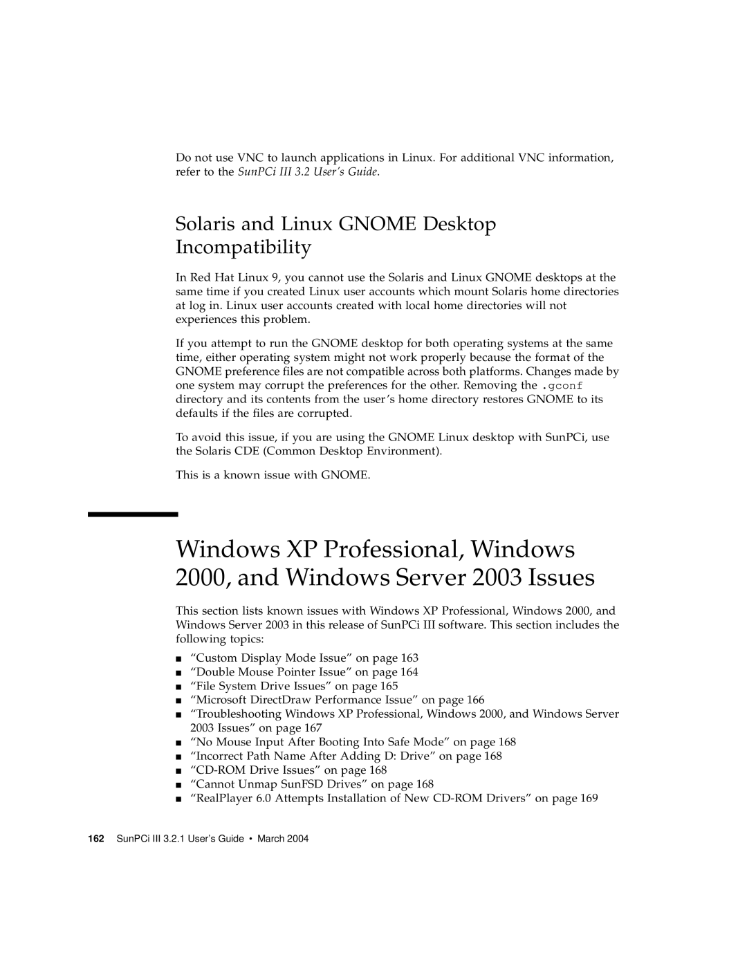 Sun Microsystems 817-3630-11 manual Solaris and Linux Gnome Desktop Incompatibility 