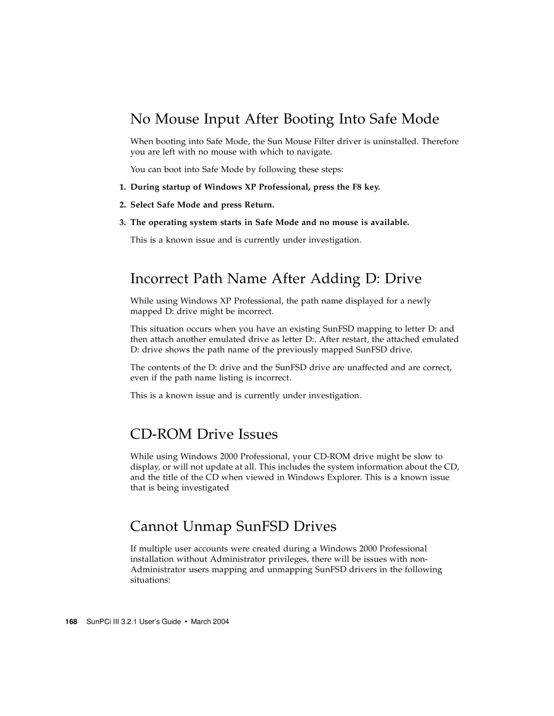 Sun Microsystems 817-3630-11 manual No Mouse Input After Booting Into Safe Mode, Incorrect Path Name After Adding D Drive 