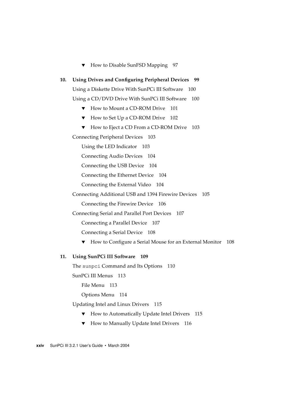 Sun Microsystems 817-3630-11 manual Using Drives and Configuring Peripheral Devices, Using SunPCi III Software 109 