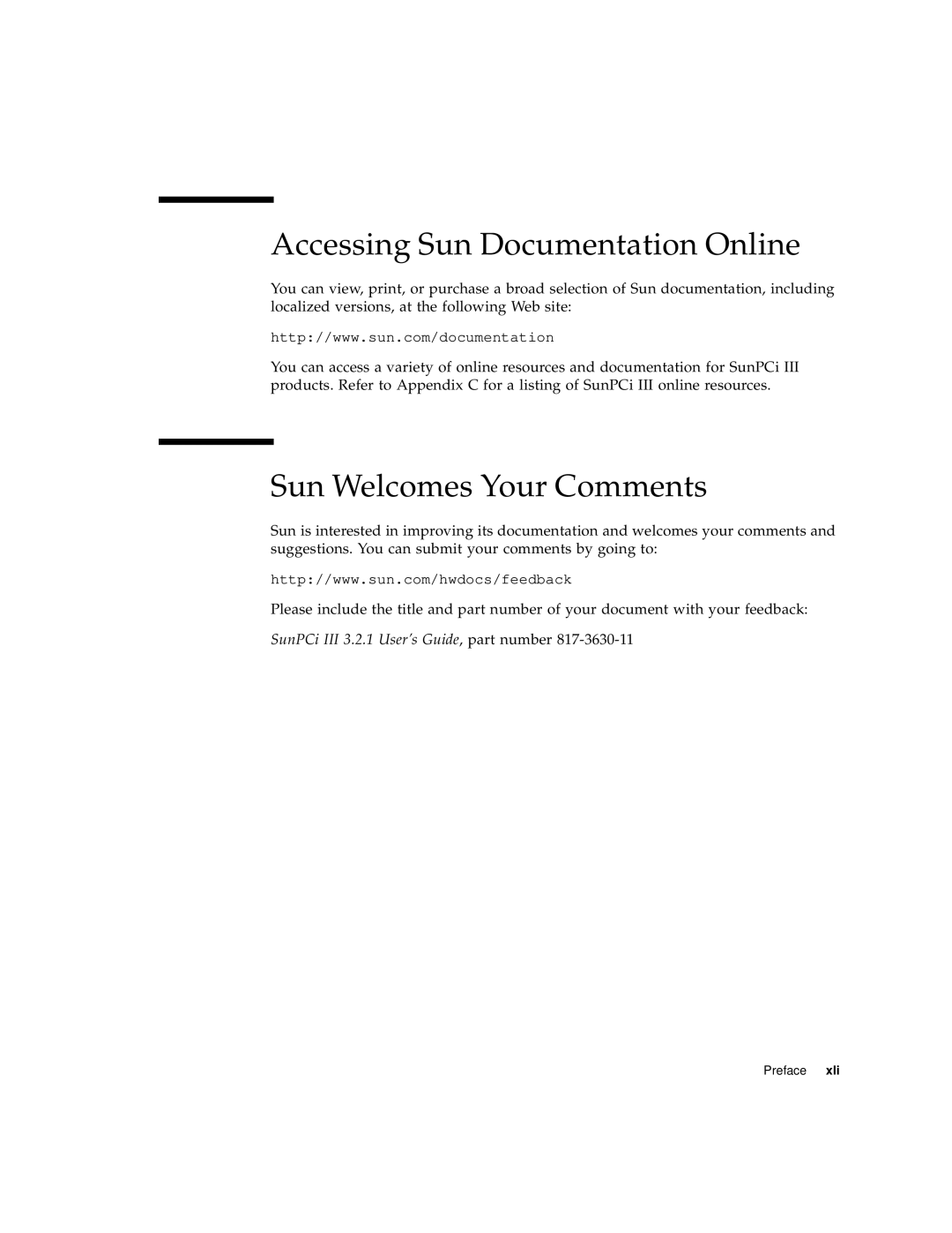 Sun Microsystems 817-3630-11 manual Accessing Sun Documentation Online, Sun Welcomes Your Comments 