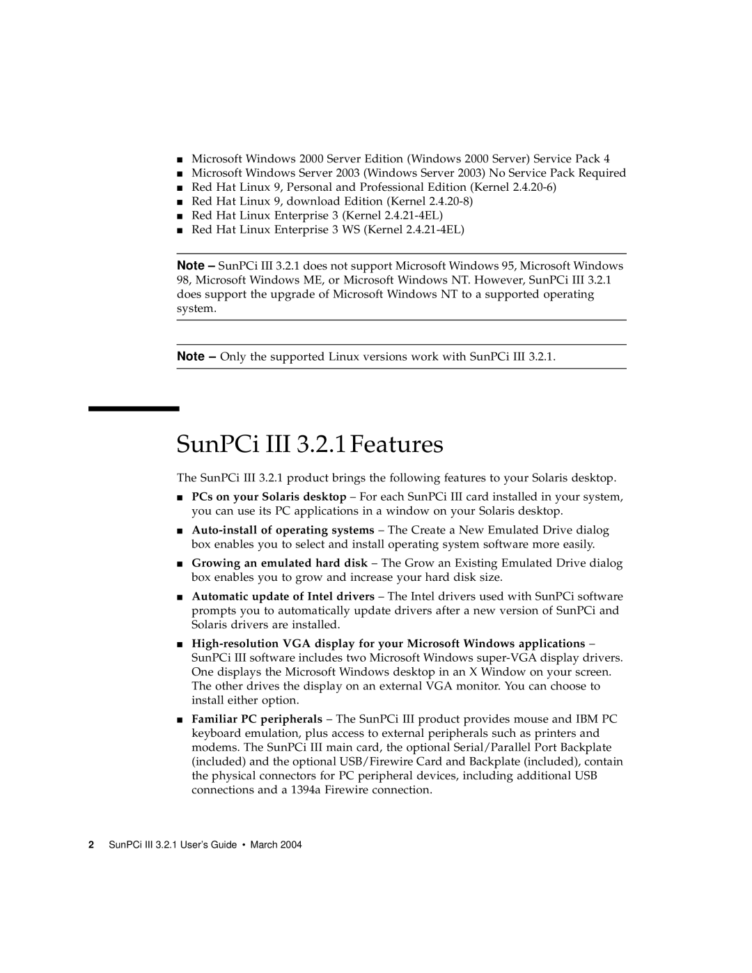 Sun Microsystems 817-3630-11 manual SunPCi III 3.2.1 Features 