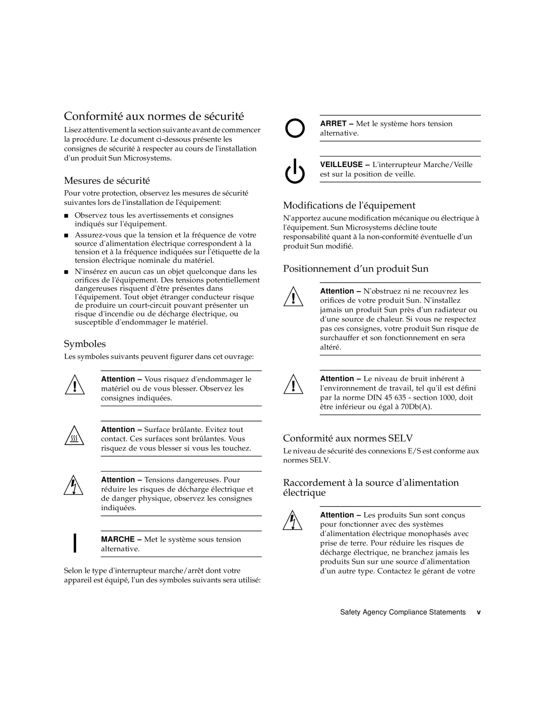 Sun Microsystems 817-3630-11 manual Conformité aux normes de sécurité 