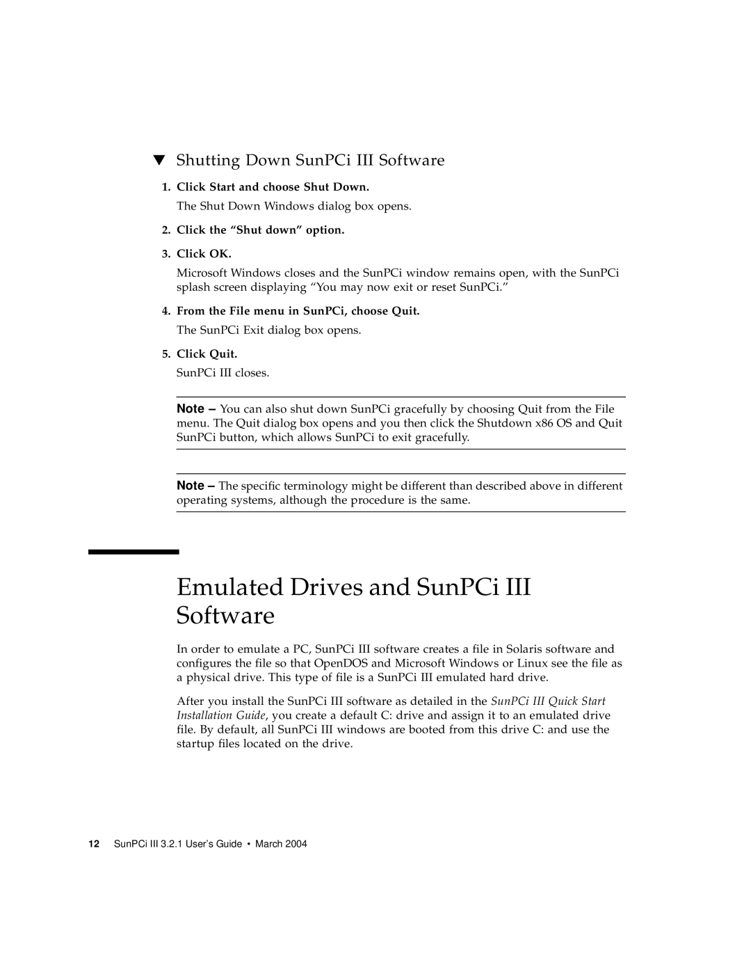 Sun Microsystems 817-3630-11 manual Emulated Drives and SunPCi III Software, Click Start and choose Shut Down 