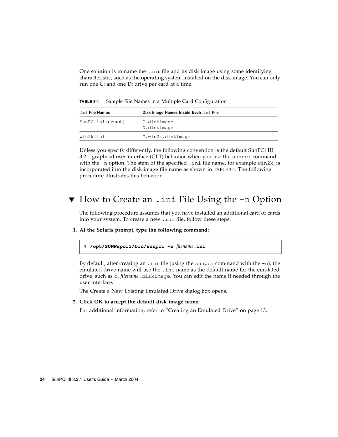 Sun Microsystems 817-3630-11 How to Create an .ini File Using the -nOption, Click OK to accept the default disk image name 