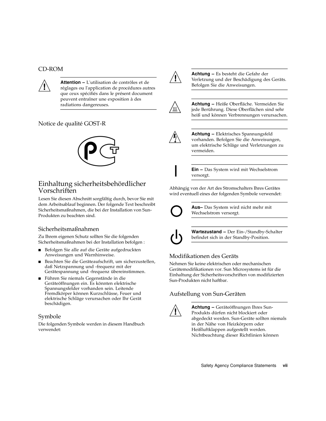 Sun Microsystems 817-3630-11 manual Einhaltung sicherheitsbehördlicher Vorschriften 