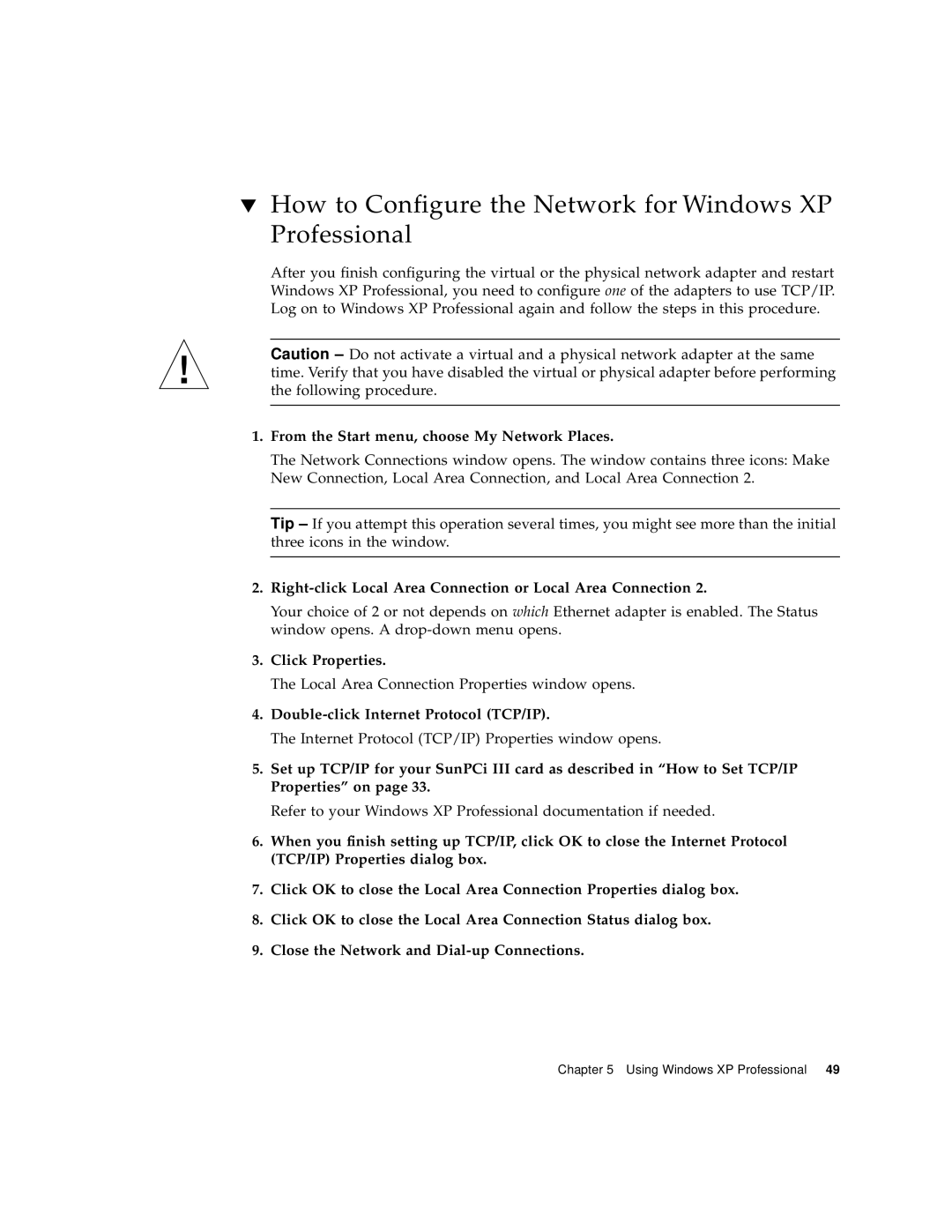 Sun Microsystems 817-3630-11 manual How to Configure the Network for Windows XP Professional, Click Properties 