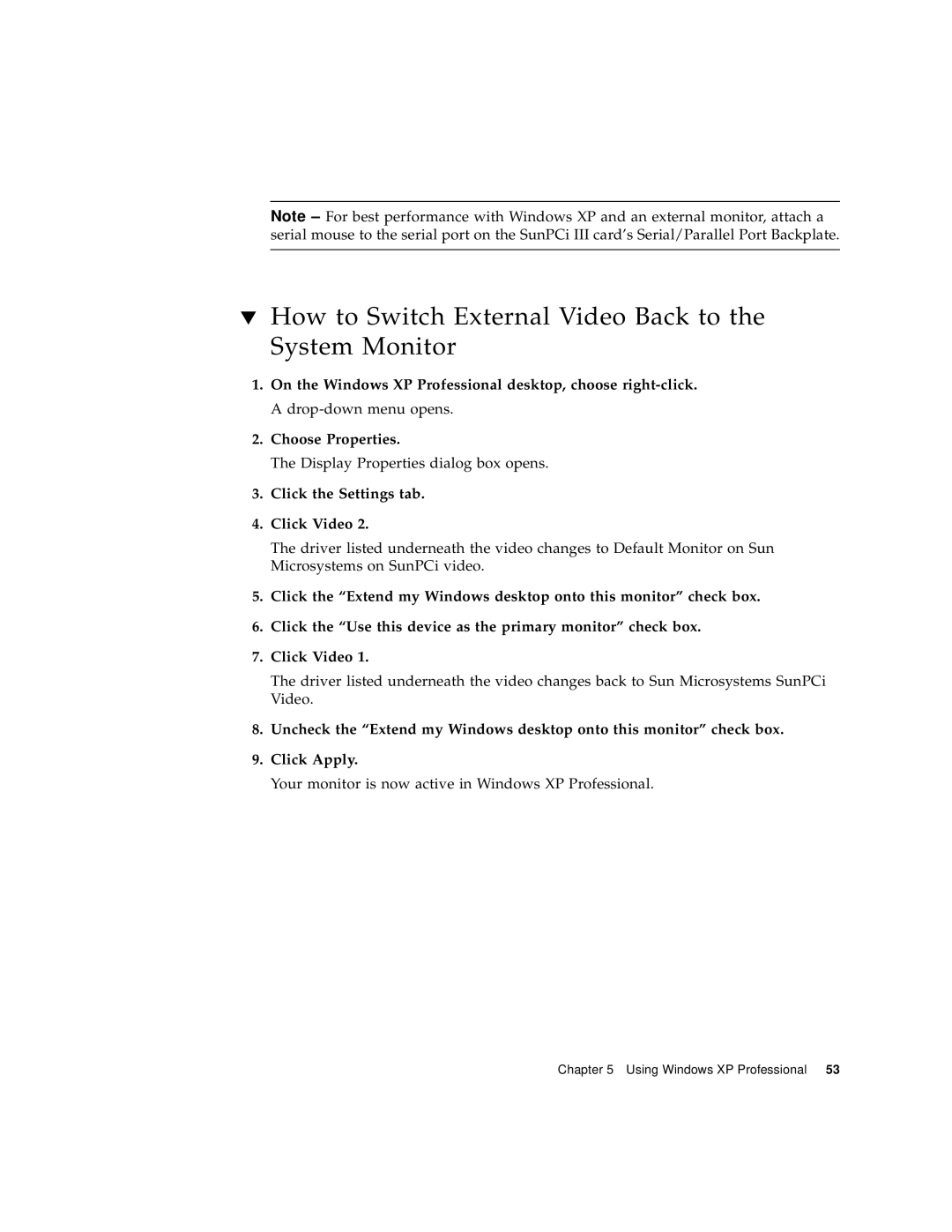 Sun Microsystems 817-3630-11 manual How to Switch External Video Back to the System Monitor 